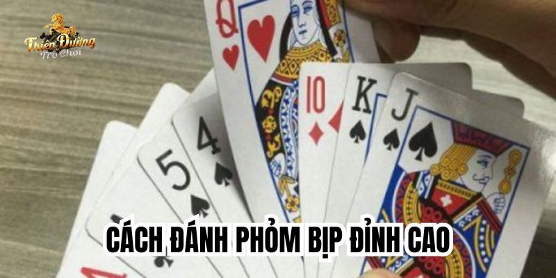 cách đánh phỏm bịp