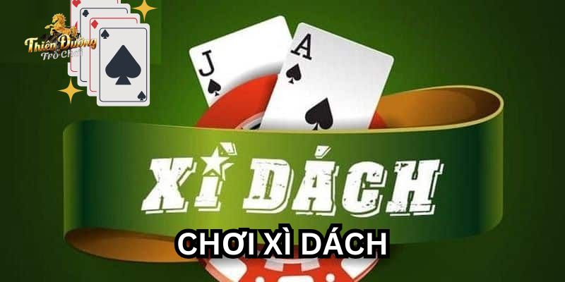 game bài xì dách