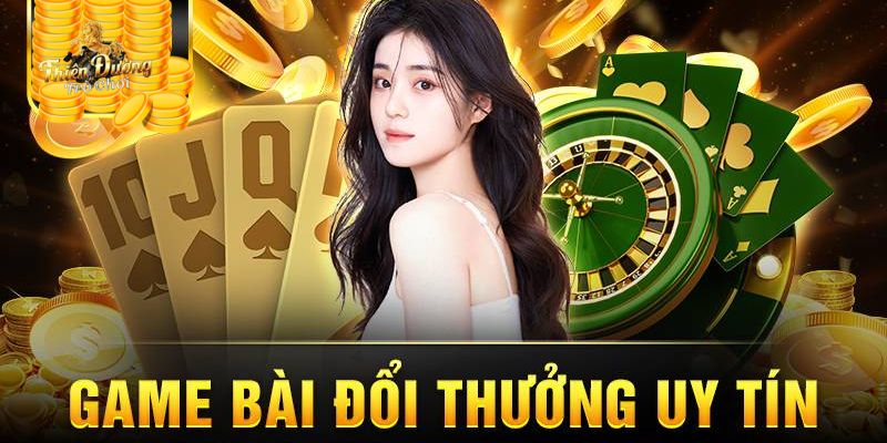 TDTC game bài đổi thưởng uy tín